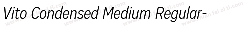 Vito Condensed Medium Regular字体转换